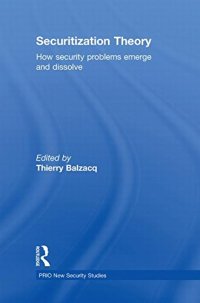 cover of the book Securitization Theory: How Security Problems Emerge and Dissolve