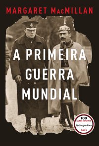 cover of the book A Primeira Guerra Mundial