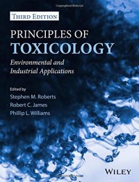 cover of the book Principles of Toxicology: Environmental and Industrial Applications