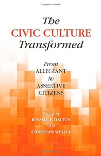 cover of the book The Civic Culture Transformed: From Allegiant to Assertive Citizens