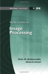 cover of the book Field Guide to Image Processing