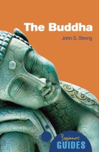 cover of the book The Buddha: A Beginner's Guide