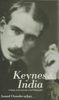 cover of the book Keynes and India: A Study in Economics and Biography