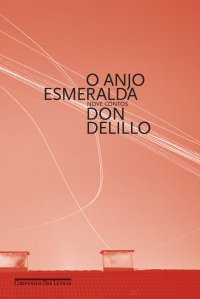 cover of the book O Anjo Esmeralda