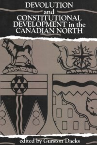 cover of the book Devolution and Constitutional Development in the Canadian North