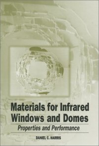 cover of the book Materials for Infrared Windows and Domes: Properties and Performance (SPIE PRESS Monograph Vol. PM70) (Pm