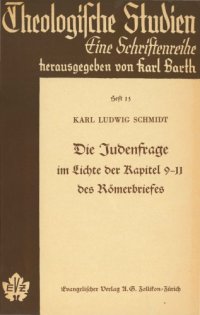 cover of the book Die Judenfrage im Lichte der Kap 9-11 des Römerbriefes