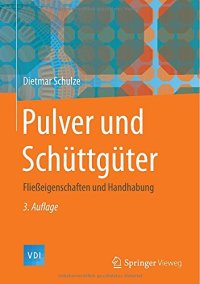 cover of the book Pulver und Schüttgüter: Fließeigenschaften und Handhabung