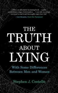 cover of the book The Truth About Lying: With Some Differences Between Men and Women