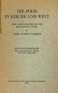 cover of the book Die Polis in Kirche und Welt. Eine lexikographische und exegetische Studie