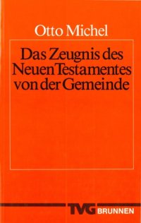 cover of the book Das Zeugnis des Neuen Testamentes von der Gemeinde