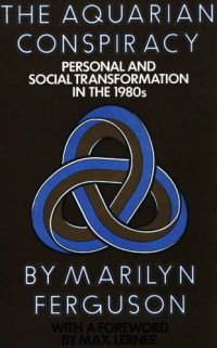 cover of the book Aquarian Conspiracy: Personal and Social Transformation in the 1980's