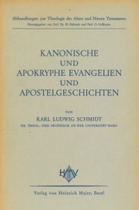 cover of the book Kanonische und Apokryphe Evangelien und Apostelgeschichten