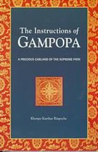 cover of the book The Instructions Of Gampopa: A Precious Garland Of The Supreme Path