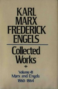 cover of the book Marx-Engels Collected Works,Volume 41 - Marx and Engels: Letters: 1860-1864