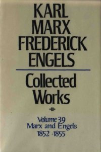 cover of the book Marx-Engels Collected Works,Volume 39 - Marx and Engels: Letters: 1852-1855