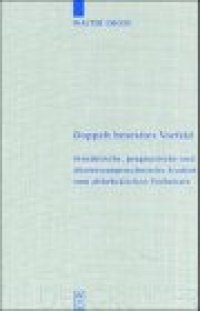 cover of the book Doppelt besetztes Vorfeld: Syntaktische, pragmatische und übersetzungstechnische Studien zum althebräischen Verbalsatz