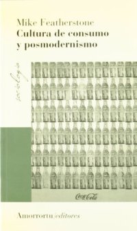 cover of the book Cultura de consumo y posmodernismo