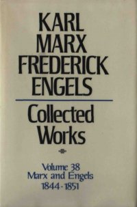 cover of the book Marx-Engels Collected Works,Volume 38 - Marx and Engels: Letters: 1844-1851