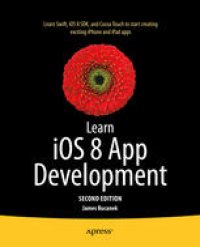 cover of the book Learn iOS 8 App Development: Second Edition