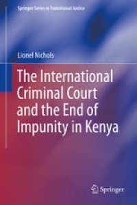 cover of the book The International Criminal Court and the End of Impunity in Kenya