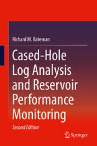 cover of the book Cased-Hole Log Analysis and Reservoir Performance Monitoring