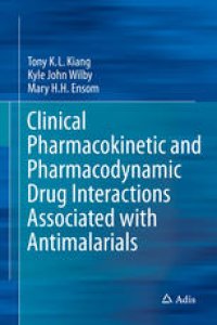 cover of the book Clinical Pharmacokinetic and Pharmacodynamic Drug Interactions Associated with Antimalarials