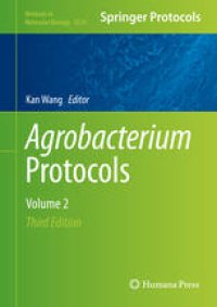 cover of the book Agrobacterium Protocols: Volume 2