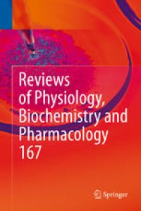 cover of the book Reviews of Physiology, Biochemistry and Pharmacology, Vol. 167