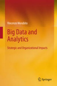 cover of the book Big Data and Analytics: Strategic and Organizational Impacts