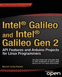 cover of the book Intel® Galileo and Intel® Galileo Gen 2: API Features and Arduino Projects for Linux Programmers