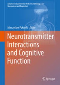 cover of the book Neurotransmitter Interactions and Cognitive Function