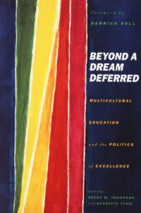 cover of the book Beyond a Dream Deferred: Multicultural Education and the Politics of Excellence