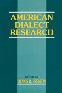 cover of the book American Dialect Research: Celebrating the 100th anniversary of the American Dialect Society, 1889-1989