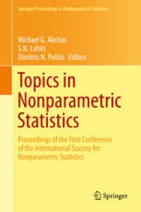 cover of the book Topics in Nonparametric Statistics: Proceedings of the First Conference of the International Society for Nonparametric Statistics