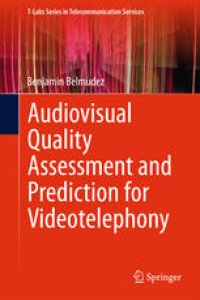 cover of the book Audiovisual Quality Assessment and Prediction for Videotelephony