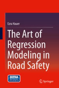 cover of the book The Art of Regression Modeling in Road Safety