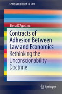 cover of the book Contracts of Adhesion Between Law and Economics: Rethinking the Unconscionability Doctrine