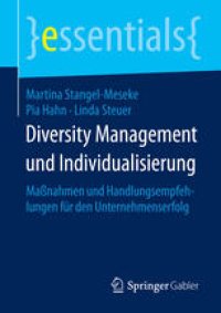 cover of the book Diversity Management und Individualisierung: Maßnahmen und Handlungsempfehlungen für den Unternehmenserfolg