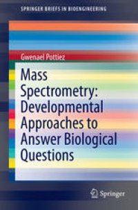 cover of the book Mass Spectrometry: Developmental Approaches to Answer Biological Questions