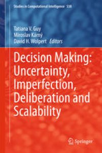 cover of the book Decision Making: Uncertainty, Imperfection, Deliberation and Scalability