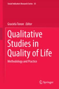 cover of the book Qualitative Studies in Quality of Life: Methodology and Practice