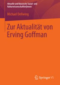 cover of the book Zur Aktualität von Erving Goffman