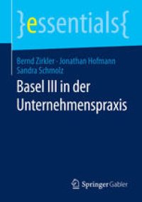 cover of the book Basel III in der Unternehmenspraxis