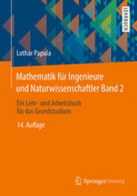 cover of the book Mathematik für Ingenieure und Naturwissenschaftler Band 2: Ein Lehr- und Arbeitsbuch für das Grundstudium