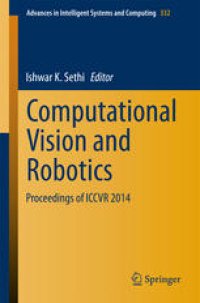 cover of the book Computational Vision and Robotics: Proceedings of ICCVR 2014