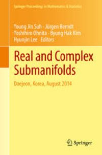 cover of the book Real and Complex Submanifolds: Daejeon, Korea, August 2014