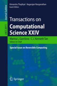 cover of the book Transactions on Computational Science XXIV: Special Issue on Reversible Computing