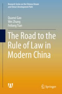 cover of the book The Road to the Rule of Law in Modern China