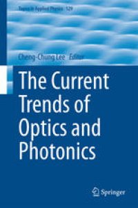 cover of the book The Current Trends of Optics and Photonics